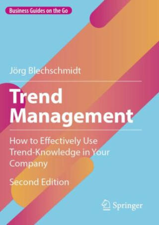 Knjiga Trend Management Jörg Blechschmidt