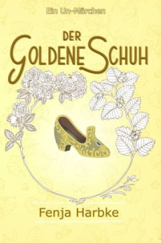 Book Der goldene Schuh Fenja Harbke
