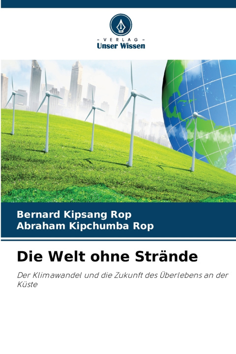 Книга Die Welt ohne Strände Bernard Kipsang Rop