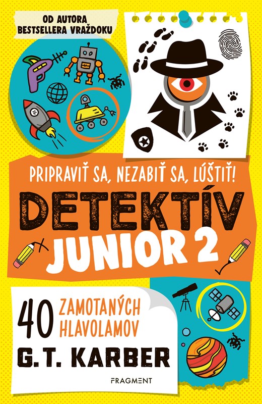 Livro Detektív junior 2: Pripraviť sa, nezabiť sa, lúštiť! G.T. Karber