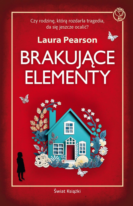 Libro Brakujące elementy Laura Pearson
