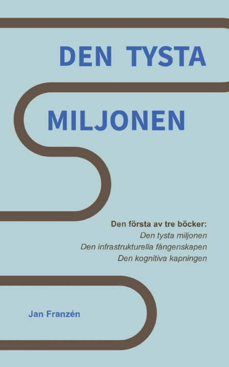 Książka Den Tysta Miljonen Jan Franzen