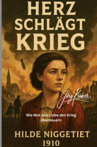 Libro Herz schlägt Krieg Jörg Krämer