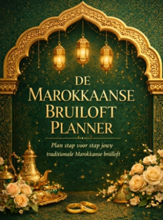 Книга De Marokkaanse Bruiloft Planner Nihma Bibliotheek