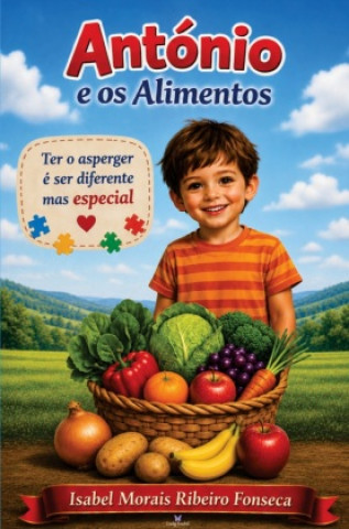 Libro ANTÓNIO E OS ALIMENTOS Isabel Morais Ribeiro Fonseca