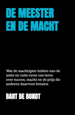 Książka De Meester en de Macht Bart De Bondt