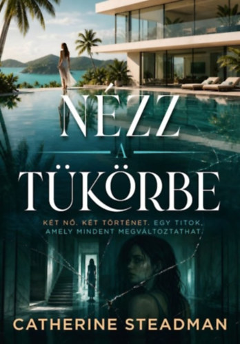 Книга Nézz a tükörbe Steadman