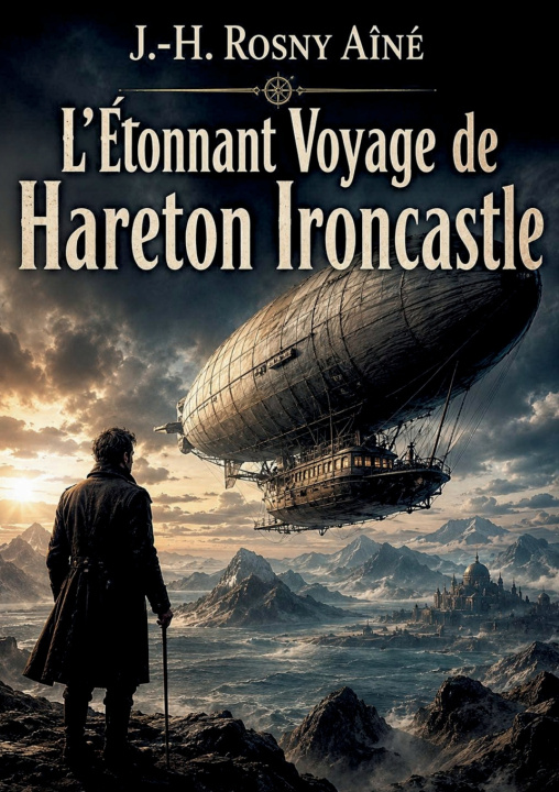 Livro L'Etonnant Voyage de Hareton Ironcastle J.-H. Rosny Aîné