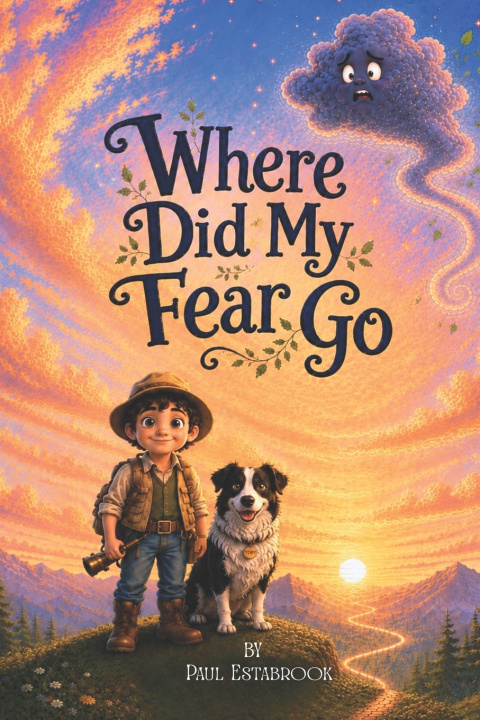 Livro Where Did My Fear Go? Paul Estabrook
