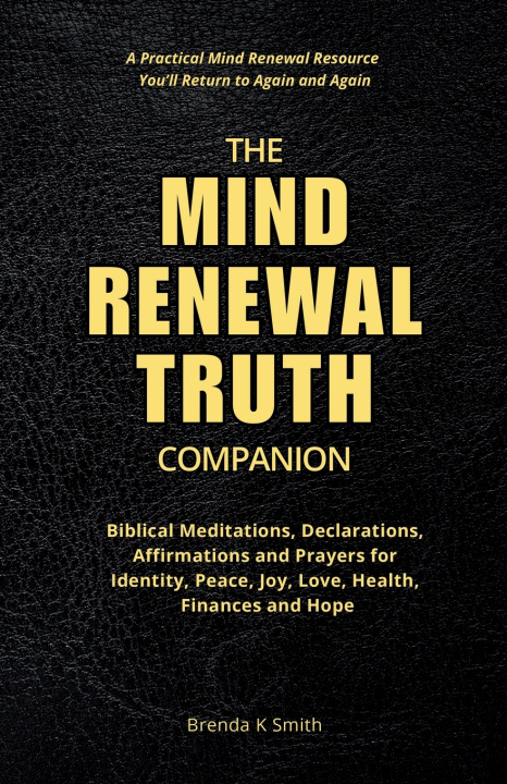 Książka THE MIND RENEWAL TRUTH COMPANION Brenda K Smith
