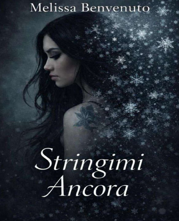 Libro Stringimi Ancora Melissa Benvenuto