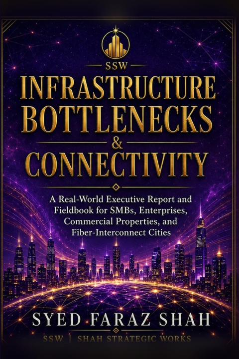 Livro Infrastructure Bottlenecks & Connectivity Faraz Syed
