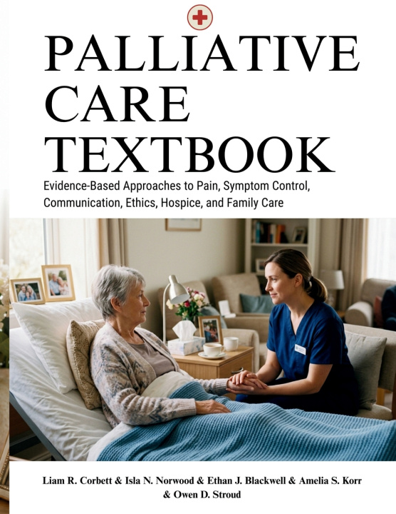 Libro Palliative Care Textbook Isla N. Norwood