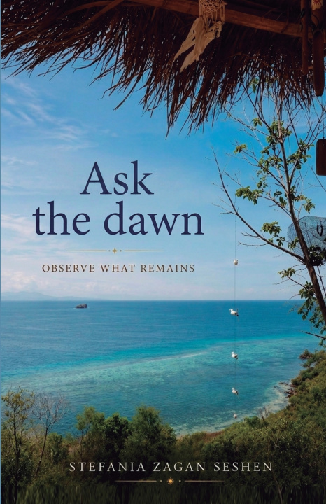 Livro Ask the dawn Stefania Zagan Seshen
