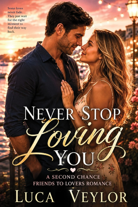 Книга Never Stop Loving You Luca Veylor