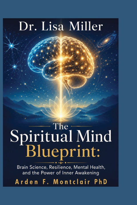 Libro Dr. Lisa Miller Arden F. Montclair PhD