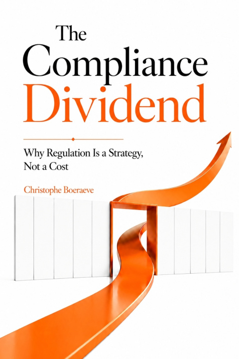 Book THE COMPLIANCE DIVIDEND Christophe Boeraeve
