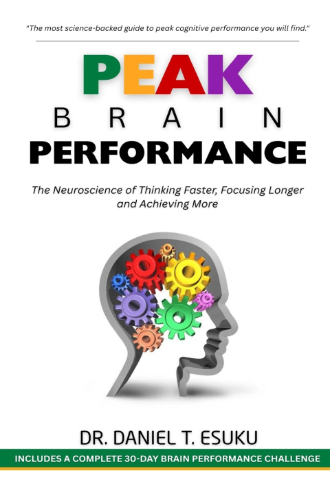Livro PEAK BRAIN PERFORMANCE Daniel Esuku