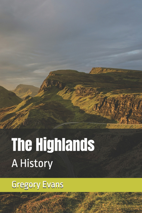 Livro The Highlands Gregory Evans