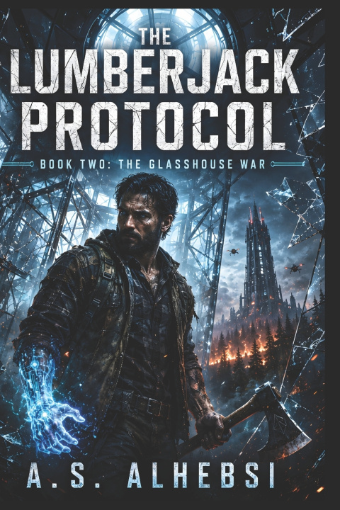Livro The Lumberjack Protocol A.S Alhebsi