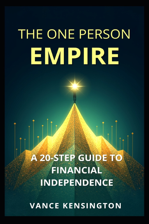 Książka THE ONE PERSON EMPIRE VANCE KENSINGTON
