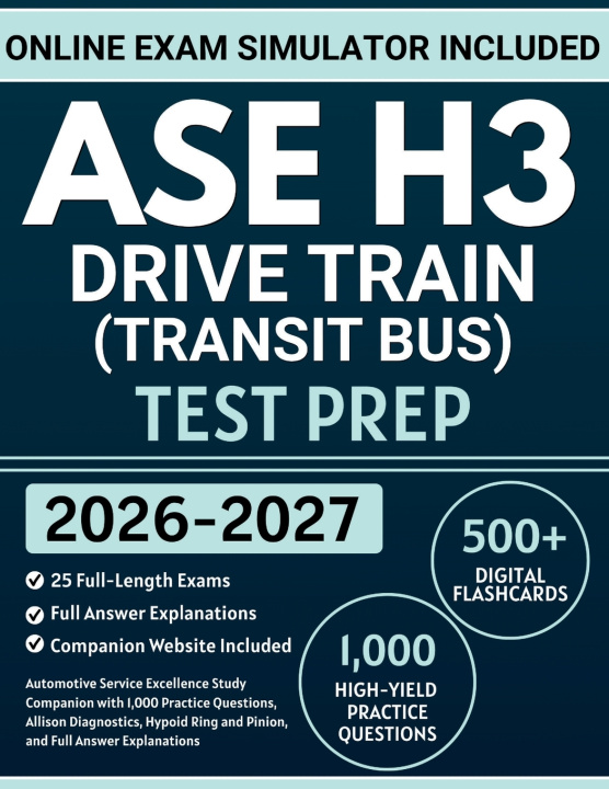 Книга ASE H3 Drive Train (Transit Bus) Test Prep Richard C. Thigpen