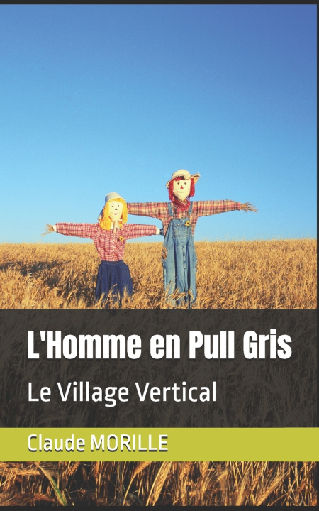 Книга L'Homme en Pull Gris Claude MORILLE