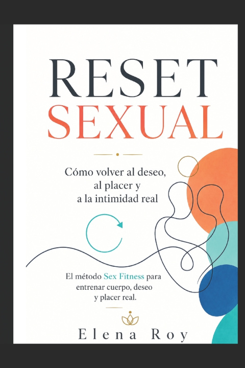 Libro RESET SEXUAL Elena Roy