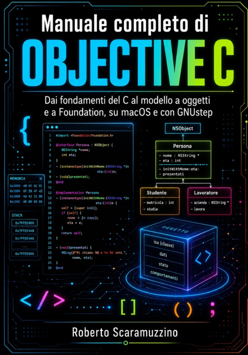 Livro Manuale completo di Objective-C Roberto Scaramuzzino
