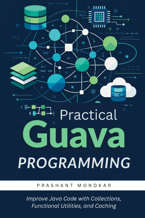Livro Practical Guava Programming Prashant Mondkar