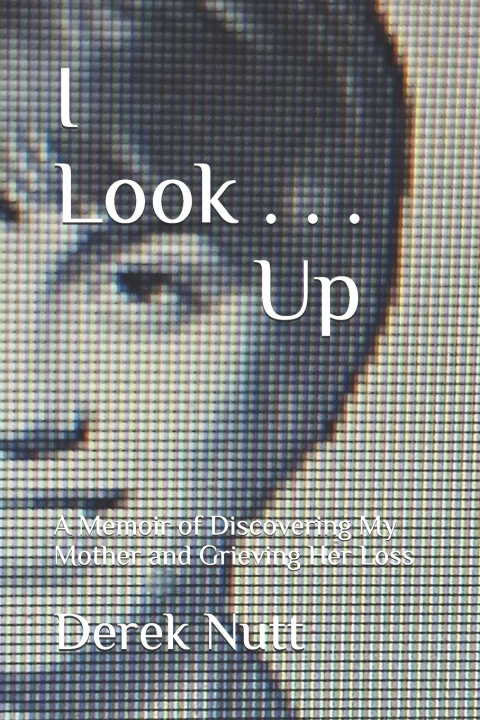 Livro I Look . . . Up Derek Nutt
