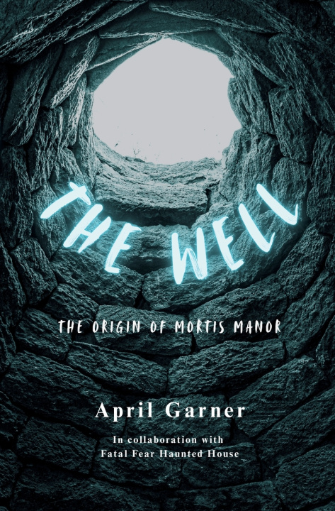 Książka The Well April Garner