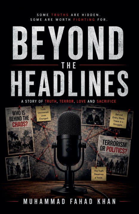 Libro Beyond The Headlines Muhammad Fahad Khan