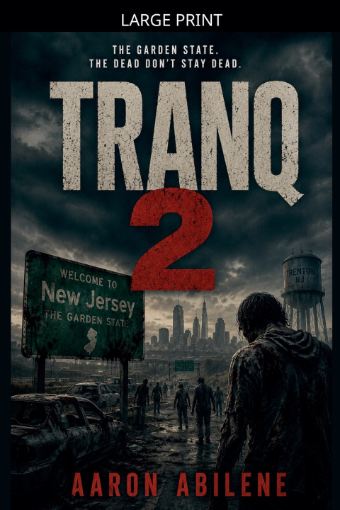 Книга Tranq 2 Aaron Abilene