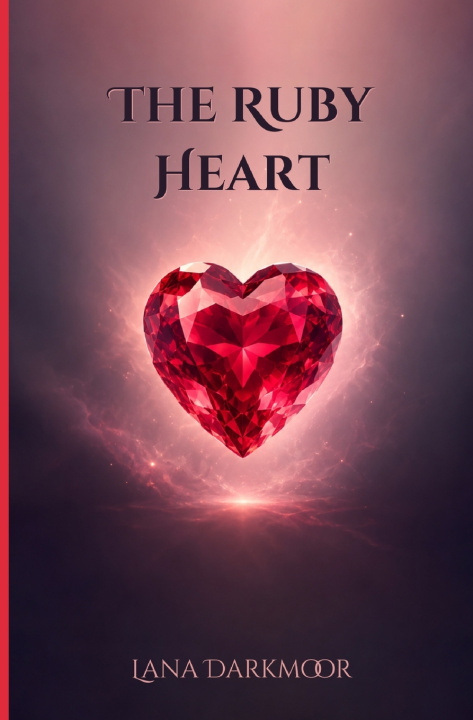 Livro The Ruby Heart Lana Darkmoor