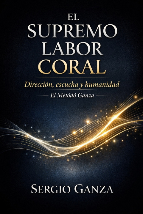 Książka EL SUPREMO LABOR CORAL Sergio Hernan Ganza