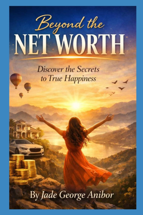 Livro Beyond the Net Worth JADE GEORGE ANIBOR