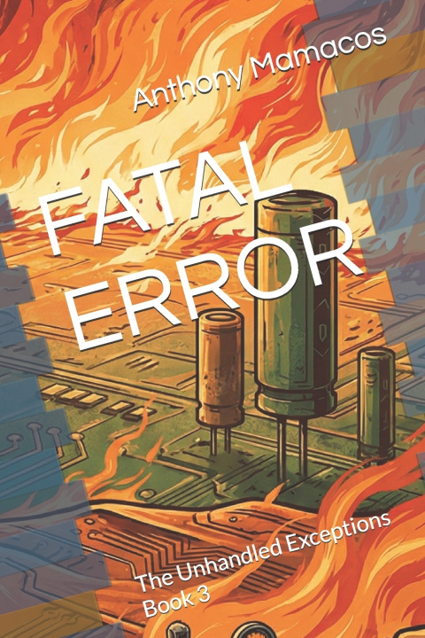 Книга FATAL ERROR Anthony Mamacos