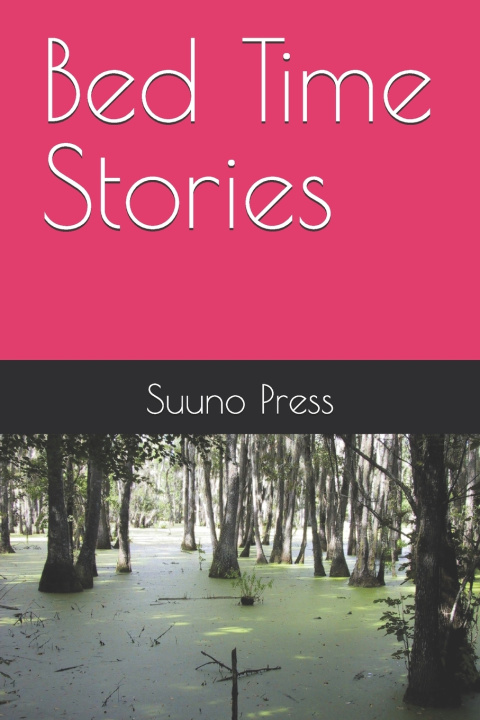 Libro Bed Time Stories Suuno Press