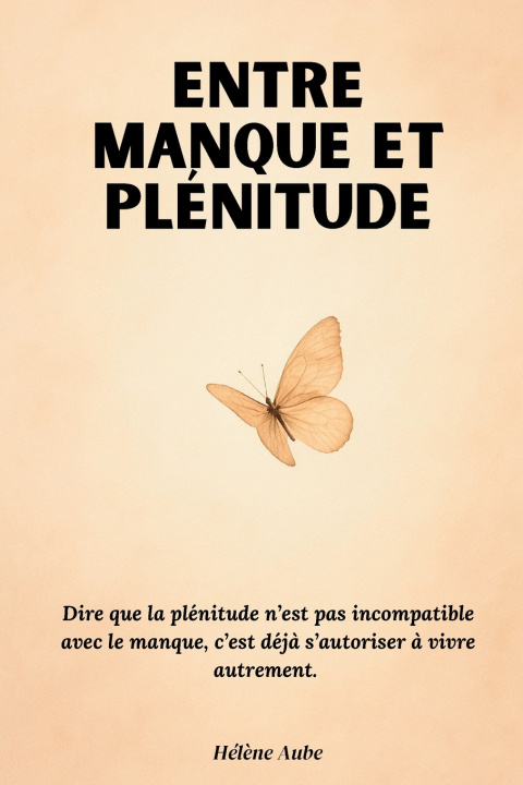 Carte Entre manque et plénitude Hélène Aube