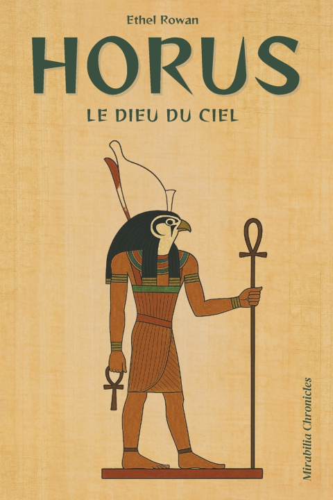 Książka Horus - Le dieu du ciel Mirabilia Chronicles