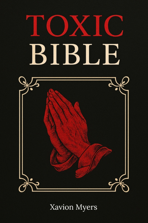 Libro Toxic Bible Xavion Myers