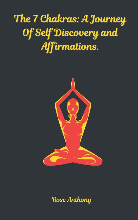 Libro The 7 Chakras Rose Anthony
