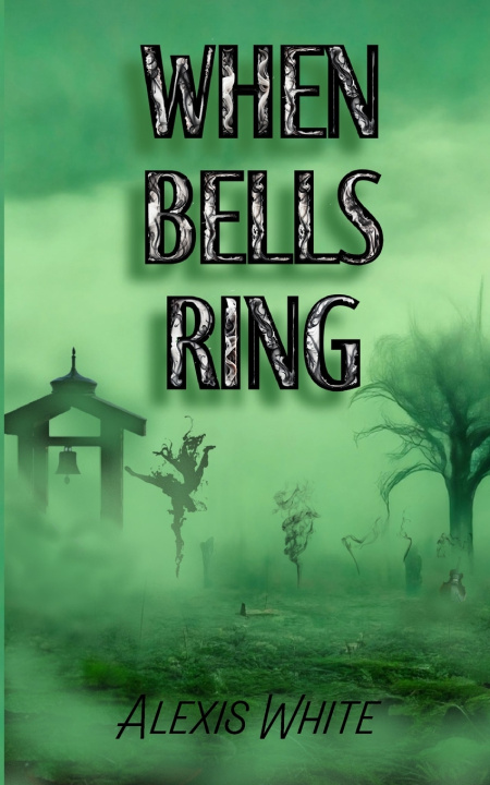 Carte When Bells Ring Alexis White