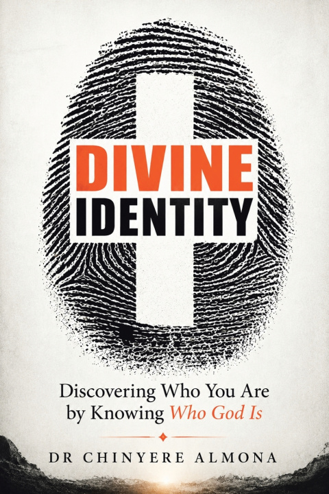 Book DIVINE IDENTITY Dr Chinyere Almona