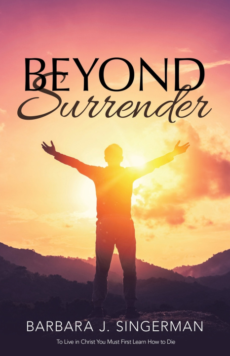 Book Beyond Surrender Barbara J. Singerman