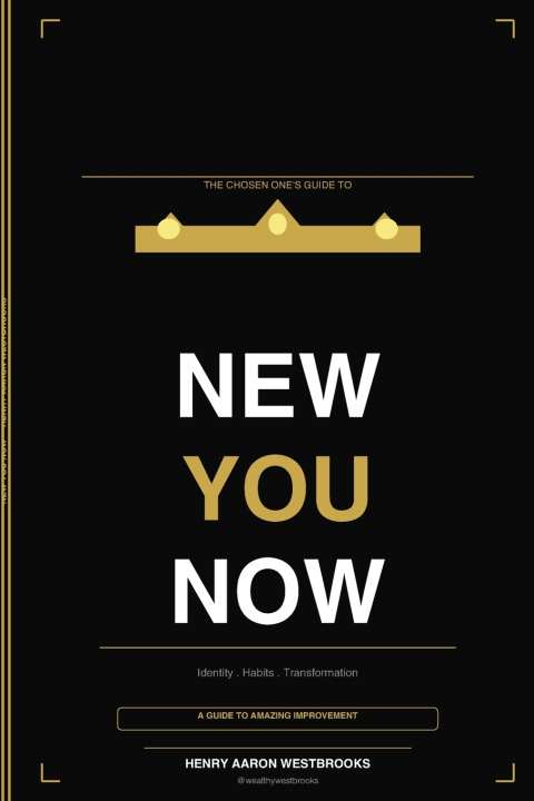 Книга New You Now Henry Aaron Westbrooks