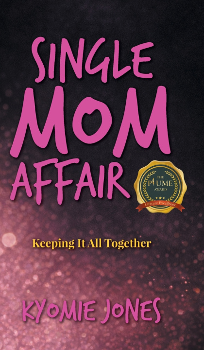 Книга Single Mom Affair Kyomie Jones