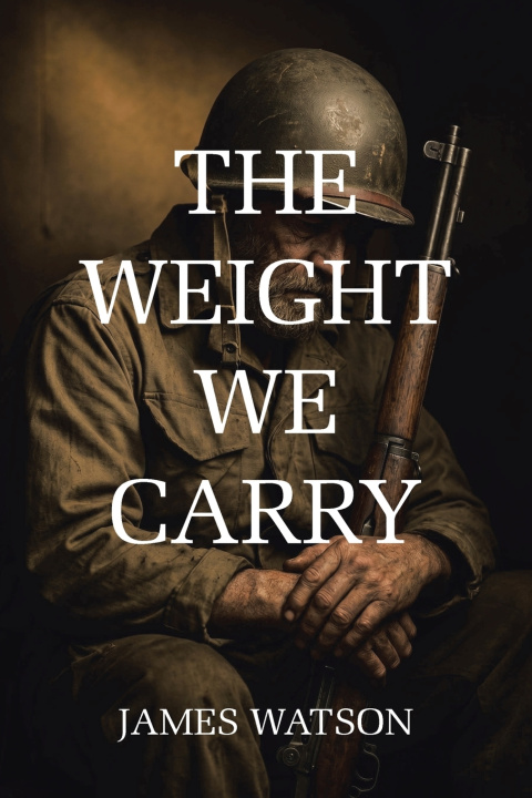 Libro The Weight We Carry James Watson