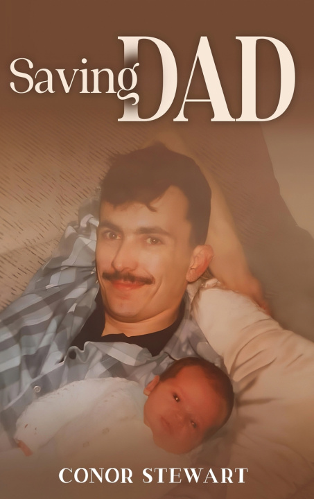 Libro Saving Dad Conor Stewart